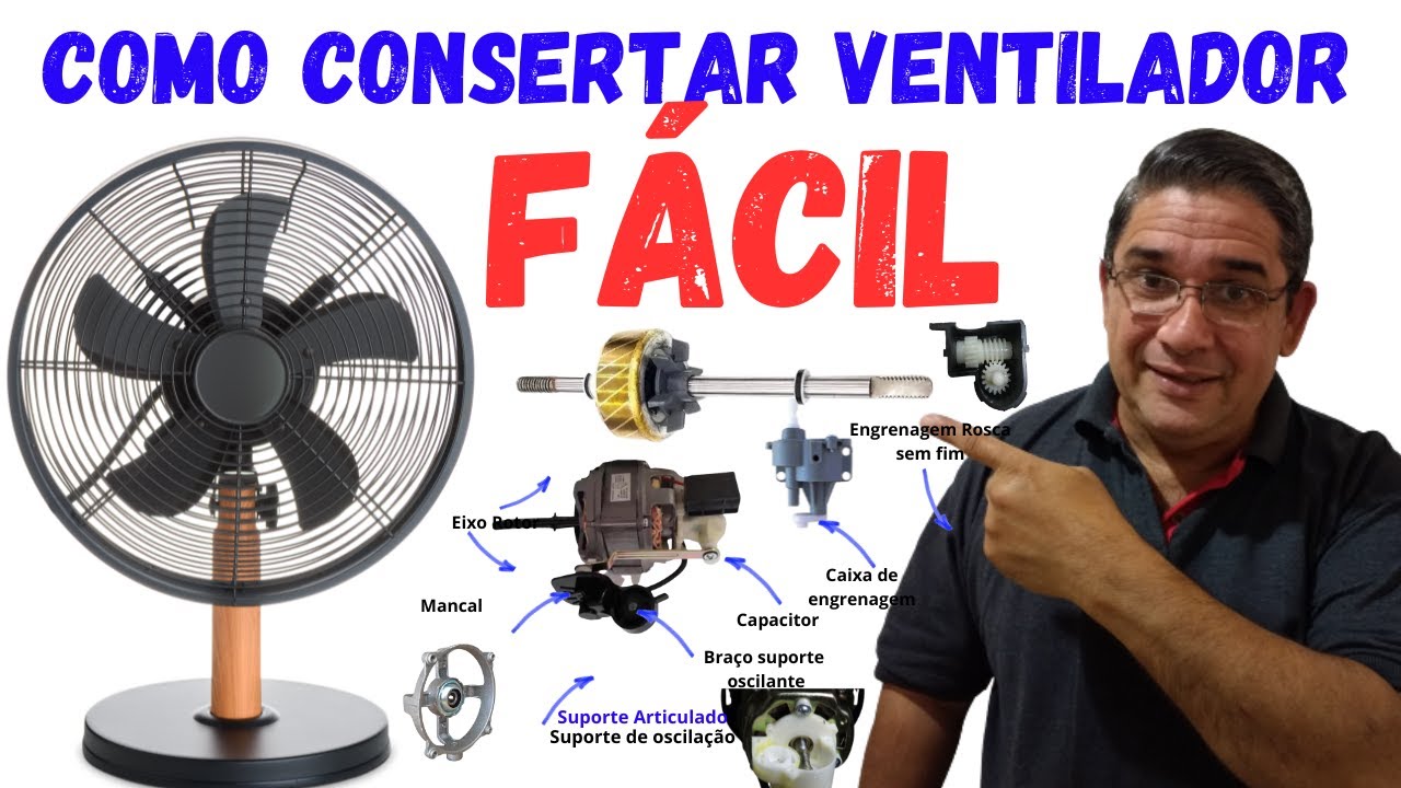 Como Consertar Ventilador