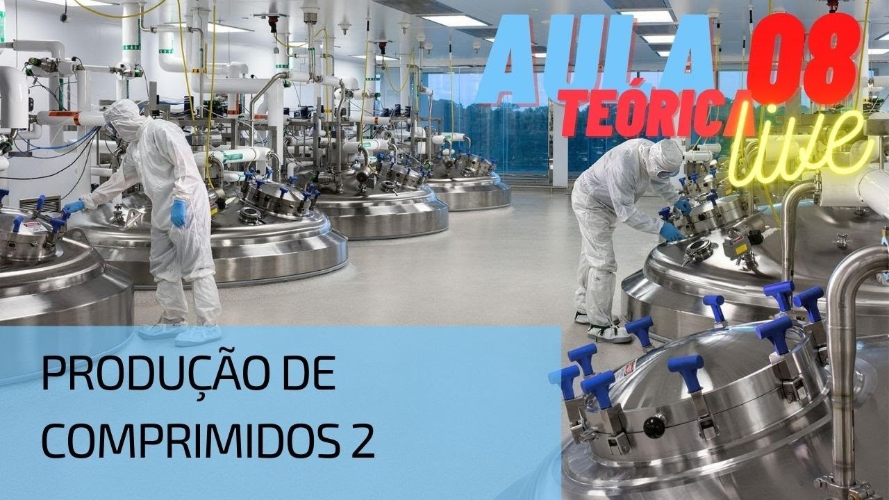 Produção de Comprimidos 2