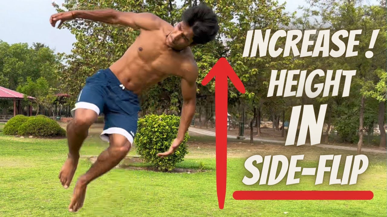 How to increase height in side flip? Make your flip smoother in easiest way.