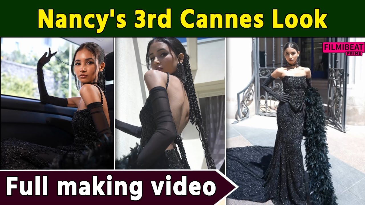 Nancy Tyagi Cannes: shows her Third outfit, shared full making process, Fans reaction Viral!