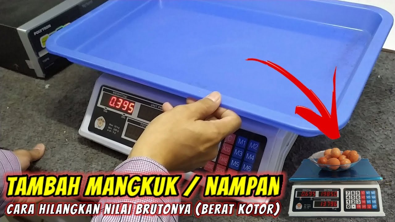 Setting timbangan digital, menimbang menggunakan mangkuk tambahan