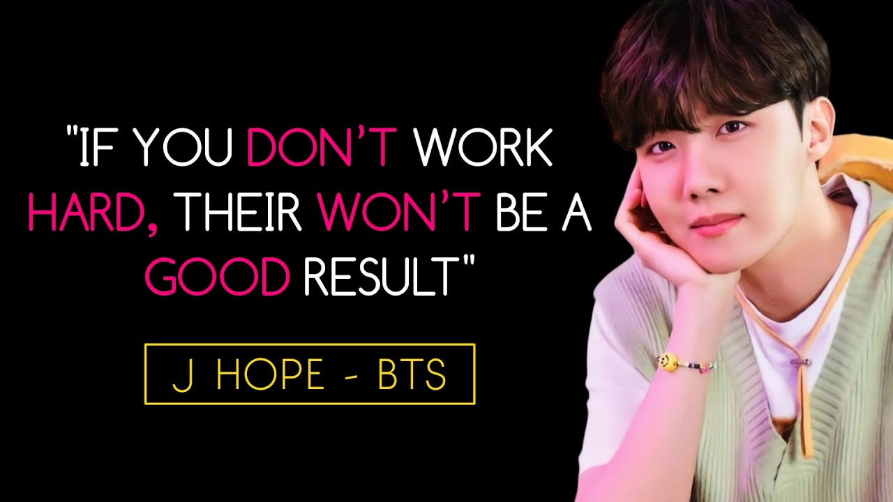 J HOPE &ndash; QUOTES | JUNG HOSEOK | BTS QUOTES | BTS | BTS JHOPE