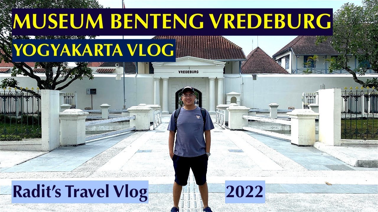 MUSEUM BENTENG VREDEBURG - Belajar Sejarah di Yogyakarta - Radit's Travel Vlog #vredeburg #museum