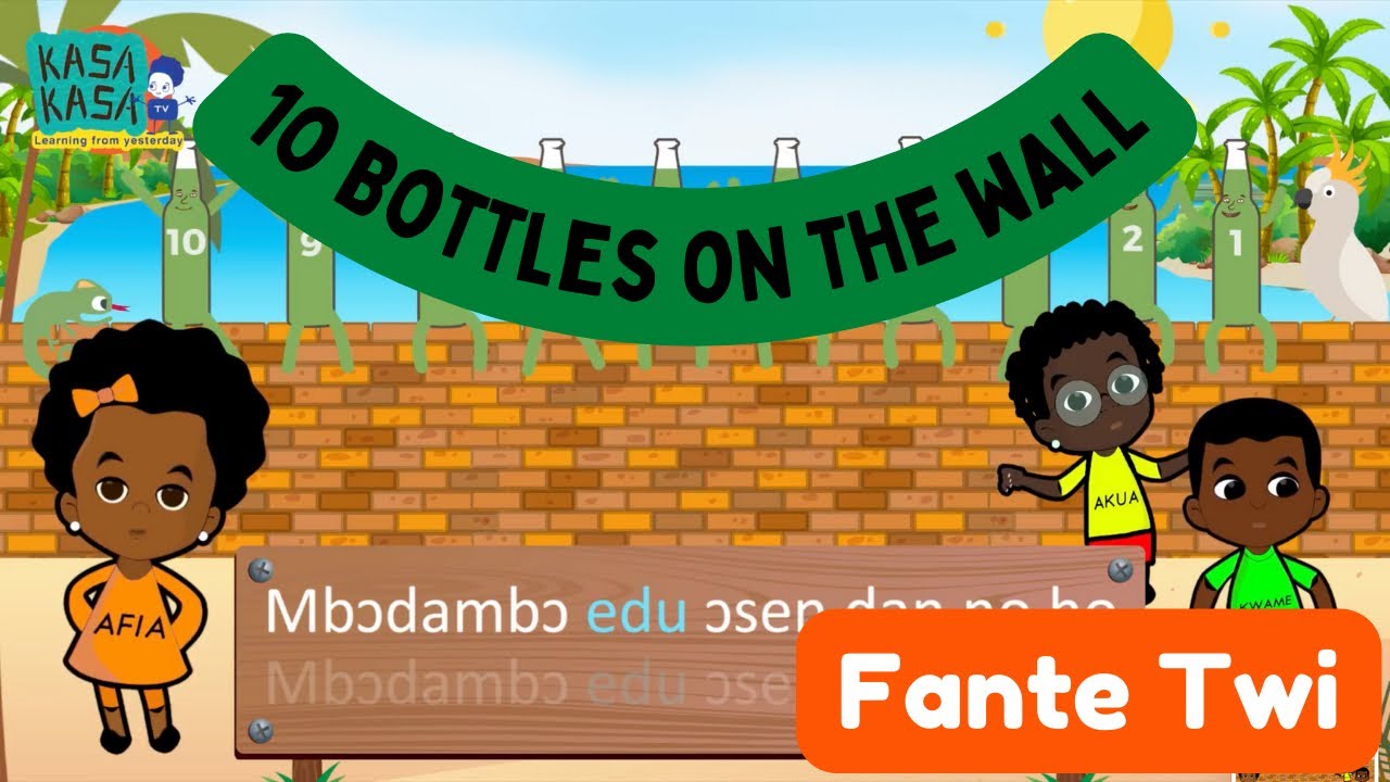 Twi for kids | Mbɔdambɔ Edu (Ten Bottles) | Fante Twi | Children's Songs | Twi nursery rhyme