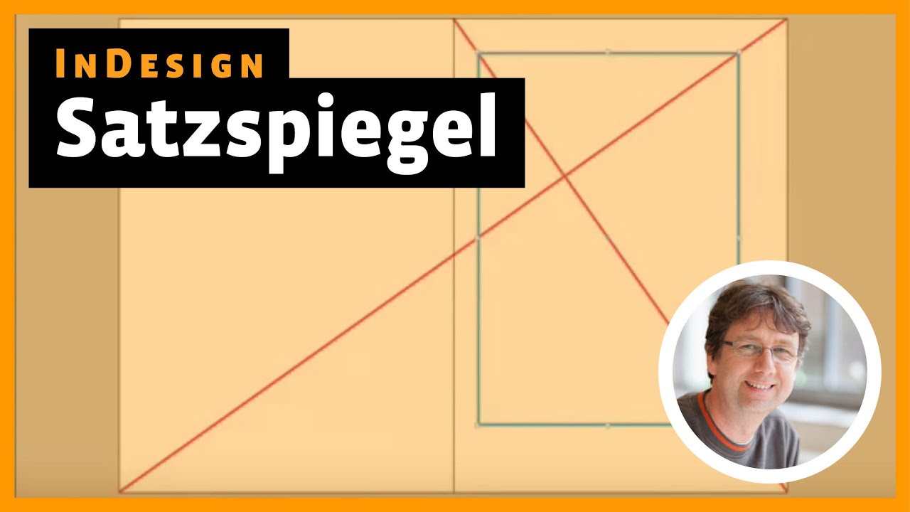 InDesign Tutorial: Satzspiegel
