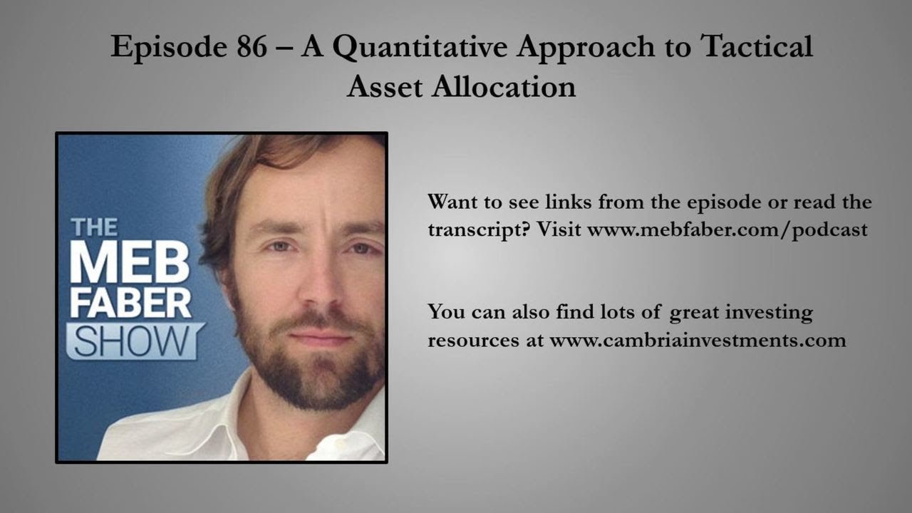 A Quantitative Approach to Tactical Asset Allocation