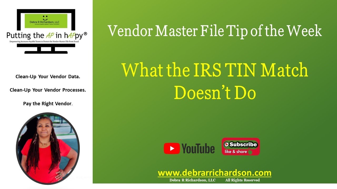 What the IRS TIN Match Doesn&rsquo;t Do | Vendor Master File Tip of the Week