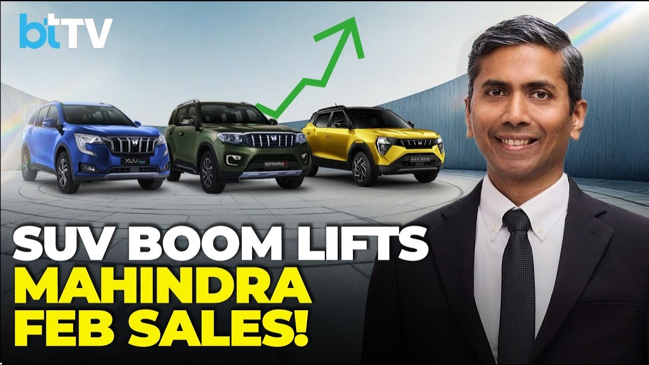 Mahindra Auto Sales Jump 18% In Feb; SUVs Lead Growth, CEO Nalinikanth Gollagunta Speaks