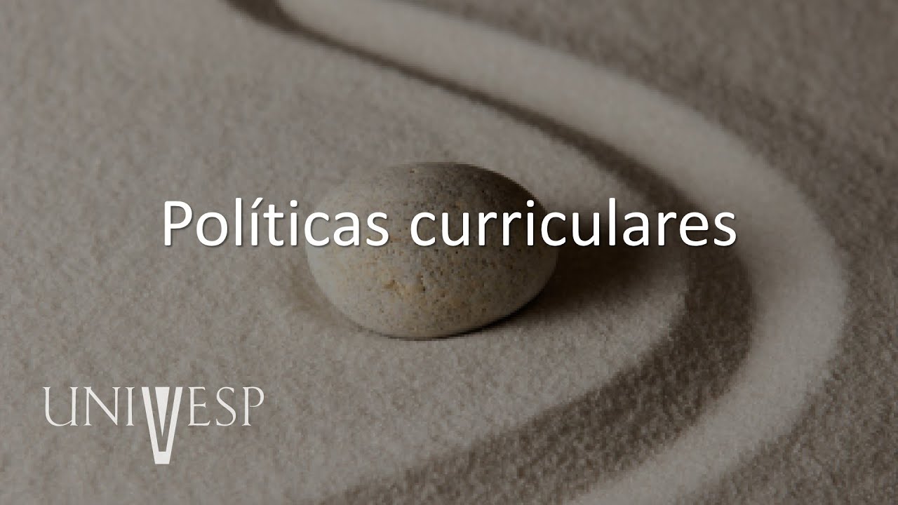 Teorias do Currículo - Políticas curriculares