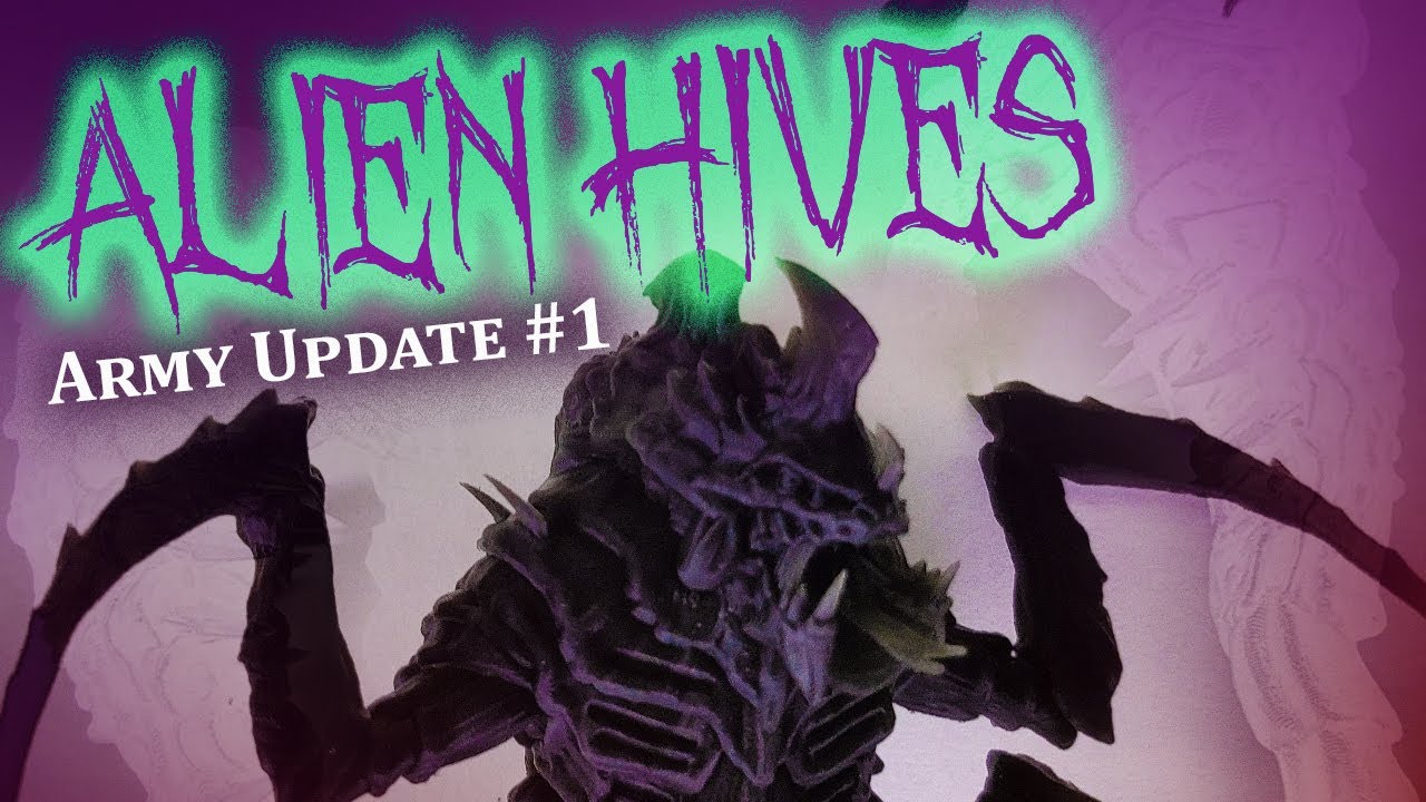 My FIRST 3D PRINTED ARMY! ALIEN HIVES Army Update #1