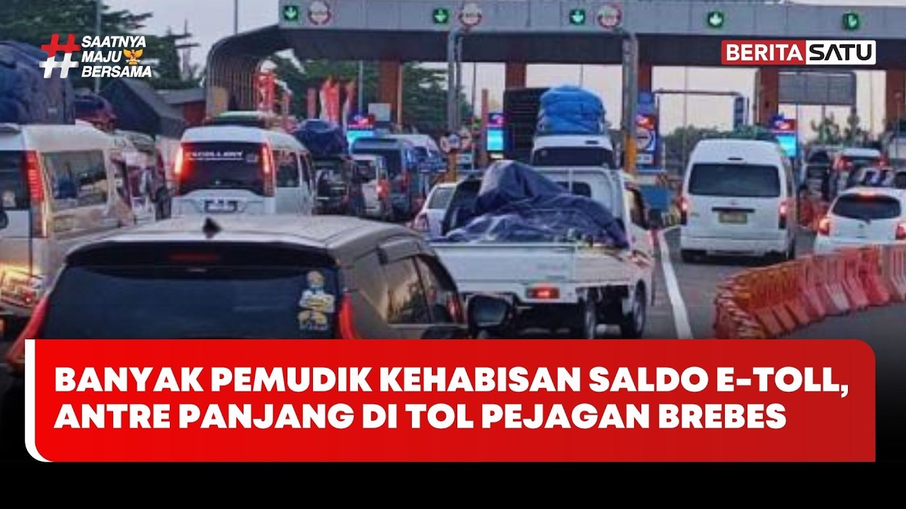 Banyak Pemudik Kehabisan Saldo E-Toll, Antre Panjang di Tol Pejagan Brebes #beritasatu