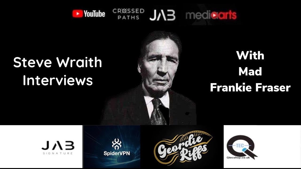 Steve Wraith Interviews Mad Frankie Fraser and Sons 2011 part 6