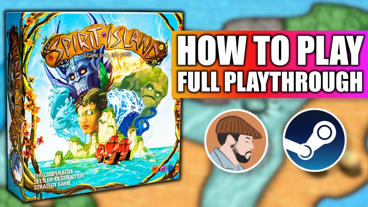 How to Play Spirit Island - Full Digital Playthrough | Steam