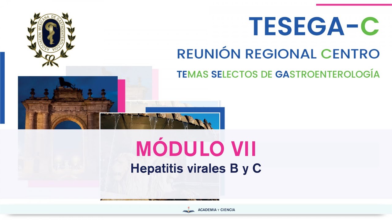 TeSeGa-C 2023 - Módulo VII: Hepatitis virales B y C