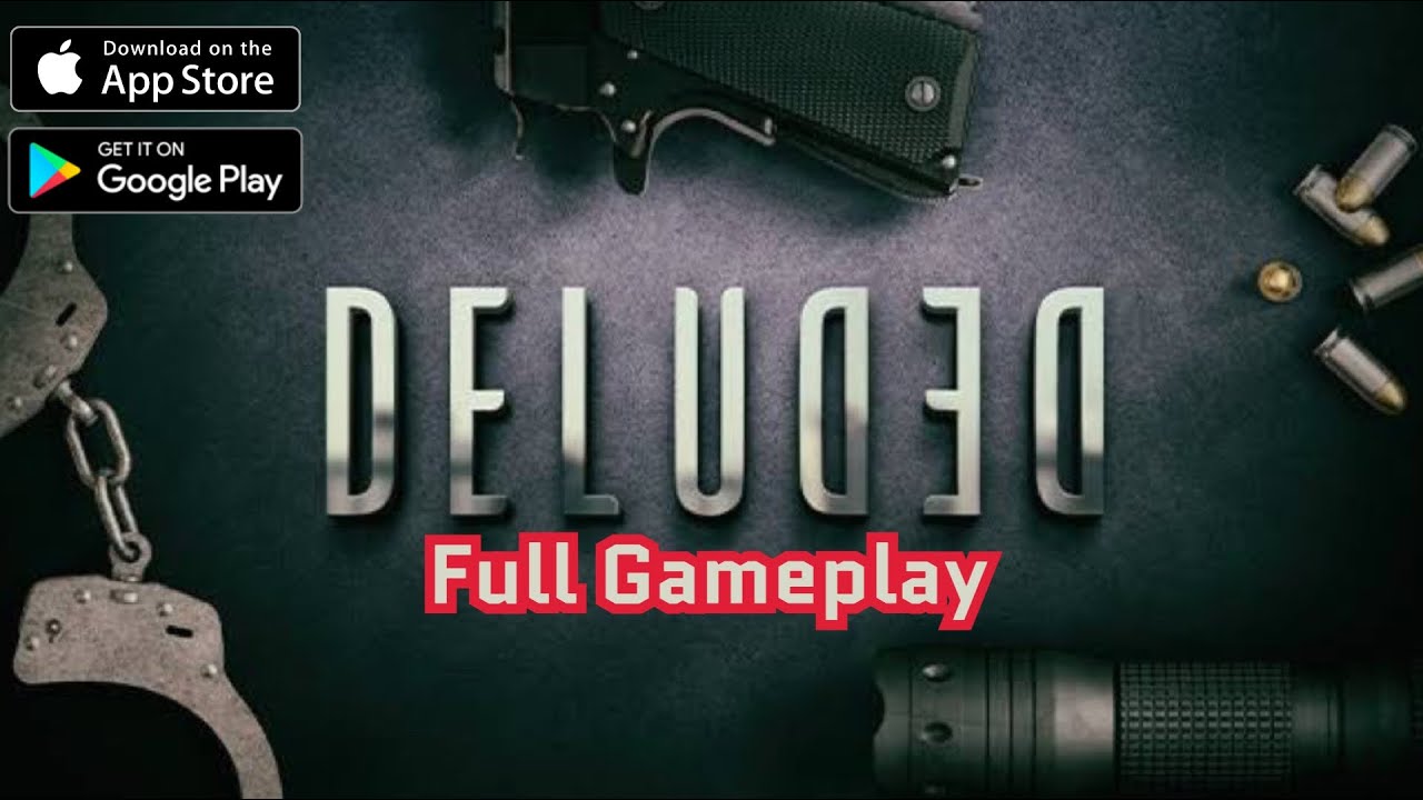 Deluded - Full Gameplay Walkthrough (iOS, Android)