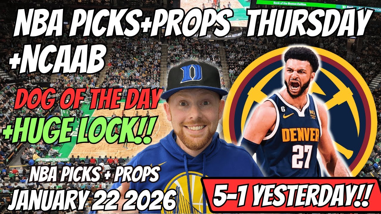 NBA Picks Today Thursday 1/22/2026 | Free NBA Best Bets, Player Props, and Predictions