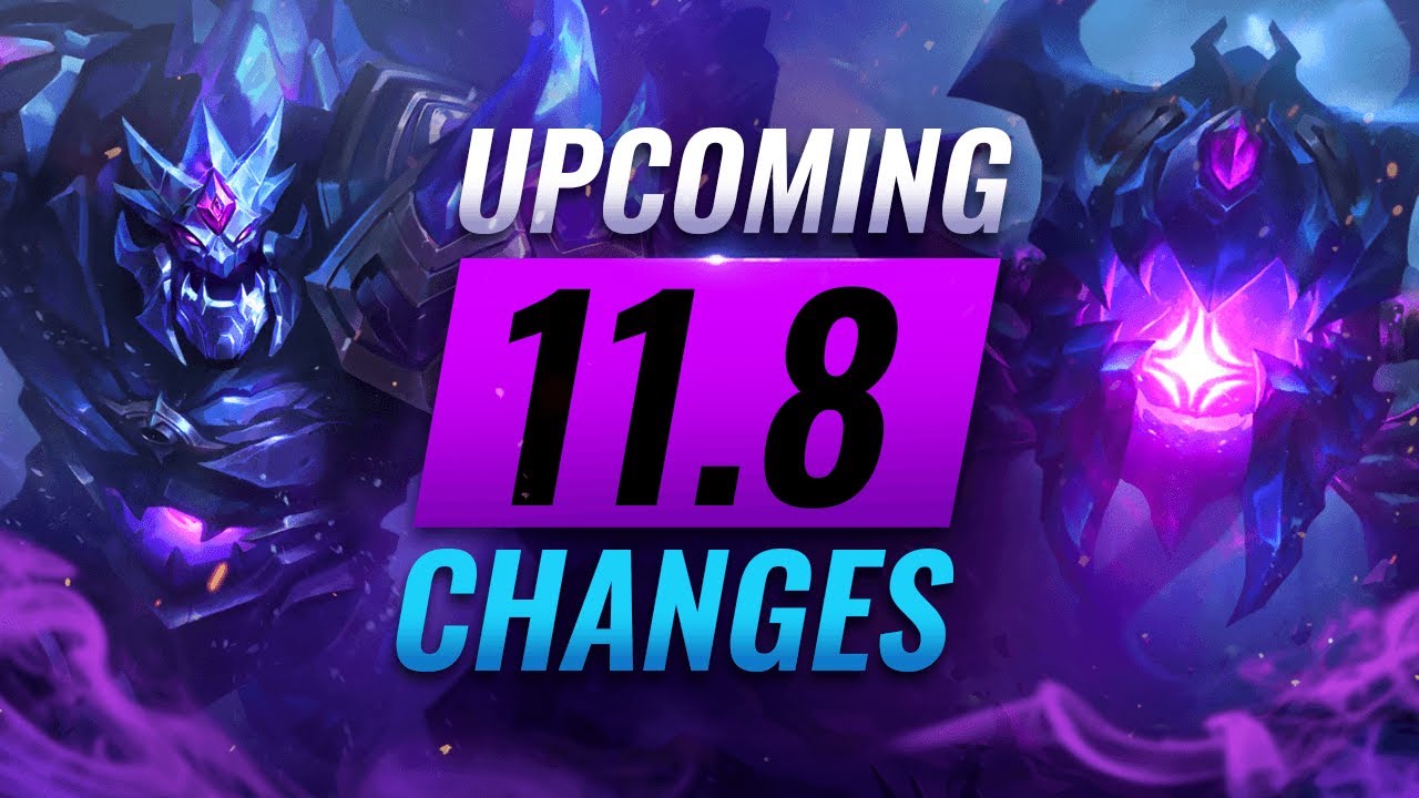 MASSIVE CHANGES: NEW BUFFS & NERFS Coming in Patch 11.8 - League of Legends