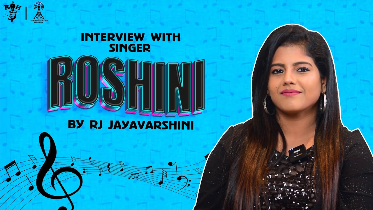 Exclusive Interview with Singer Roshini | PSG Radio Hub