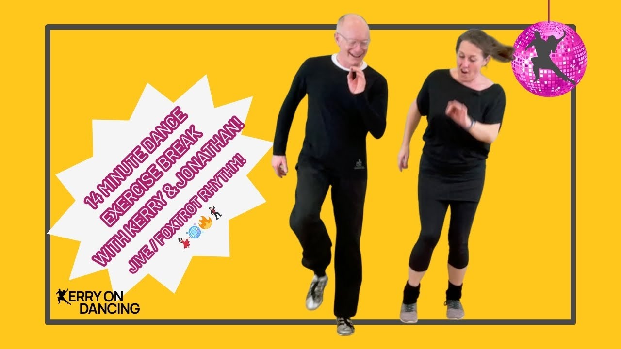 14 Minute Dance Workout: Jive  & 'foxtrot' Rhythms with Kerry & Jonathan!