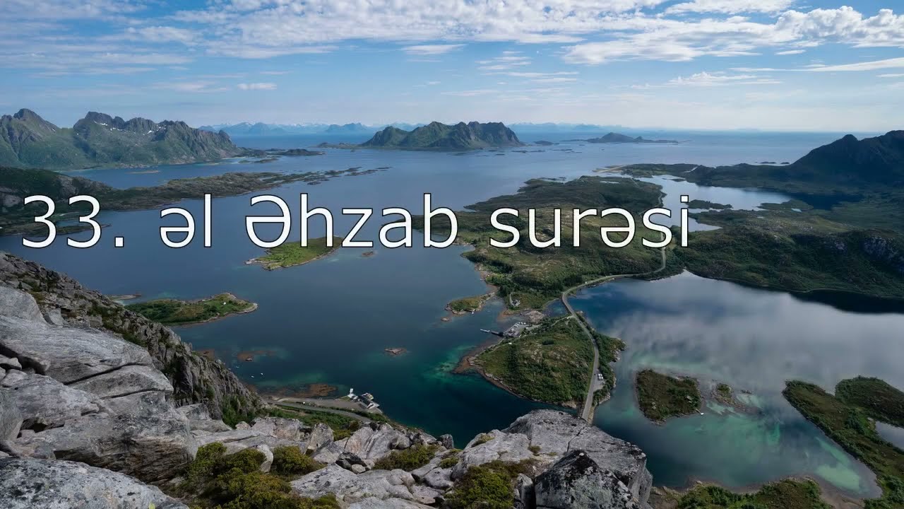 əl Əhzab surəsi Azərbaycan və Ərəb dilində
