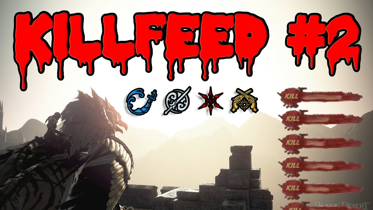 BDO PVP - KILLFEED II (Corsair x Dosa x Ninja x Deadeye) МОНТАЖ