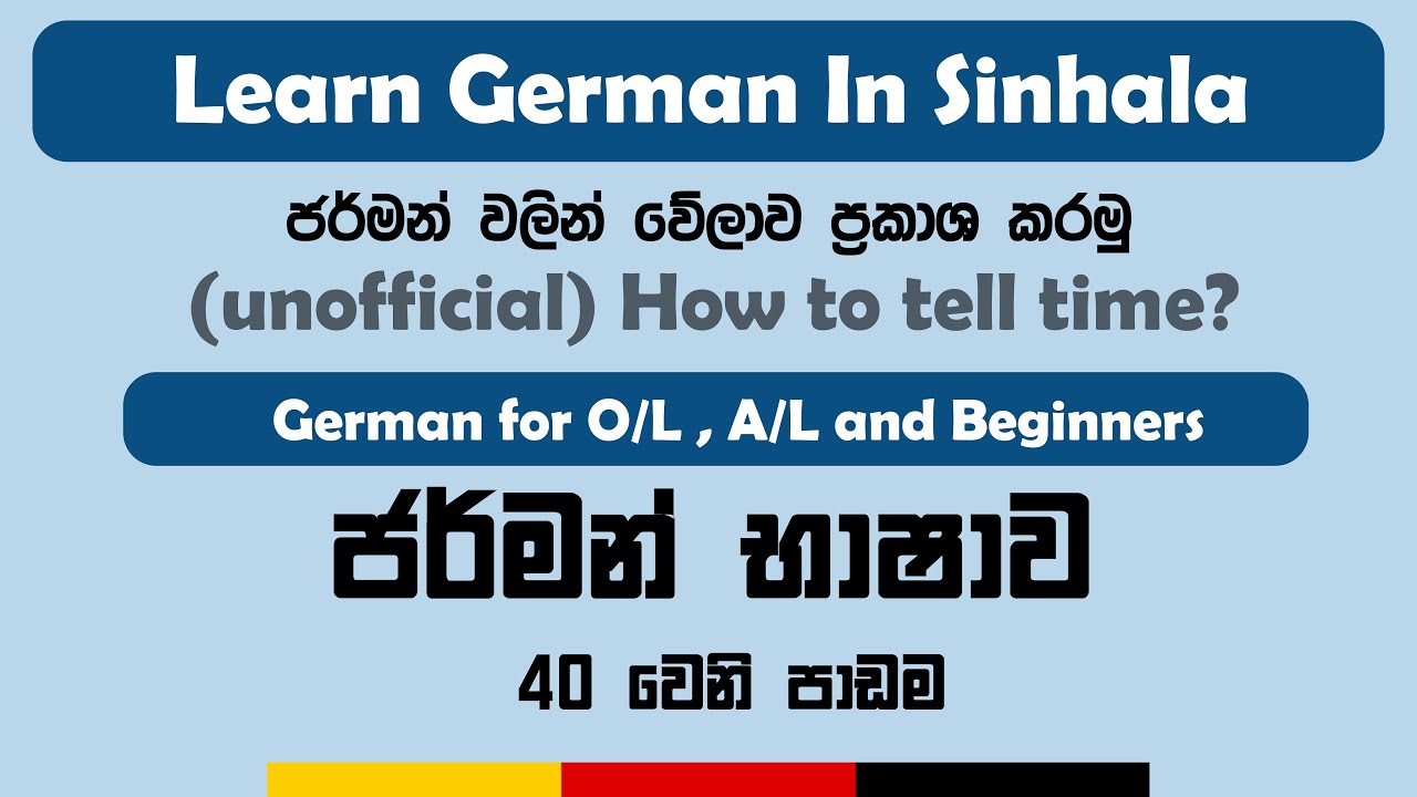 Time (unofficial) | How to tell time? | Sinhala Lesson | Learn German in sinhala