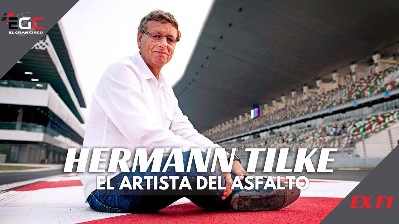 HERMANN TILKE: El arquitecto de la F&oacute;rmula 1 moderna