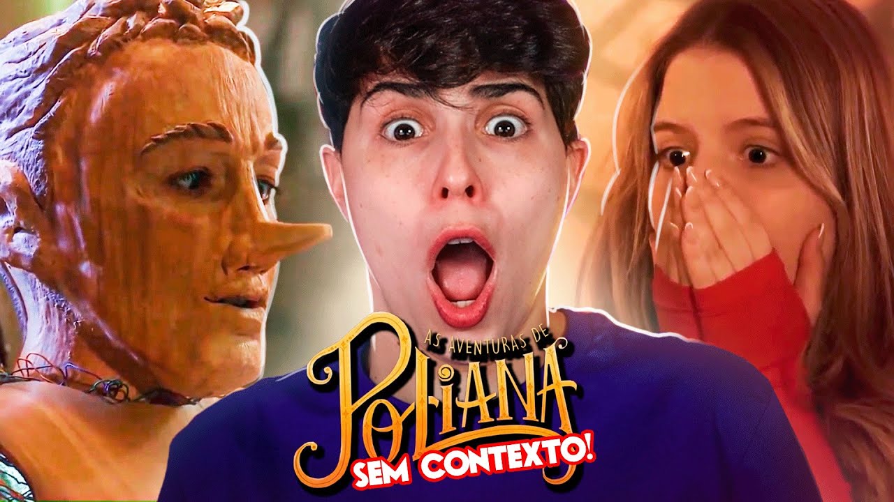 POLIANA E PINÓQUIO: QUEM DIRIA?! | Reagindo a Poliana Sem Contexto!