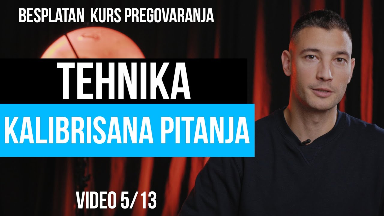 Pregovaračka tehnika 3 : KALIBRISANA PITANJA - pitanjima ih navodiš da ONI reše tvoj problem!
