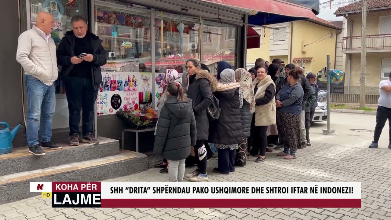 SHH &ldquo;DRITA&rdquo; SHP&Euml;RNDAU PAKO USHQIMORE DHE SHTROI IFTAR N&Euml; INDONEZI!