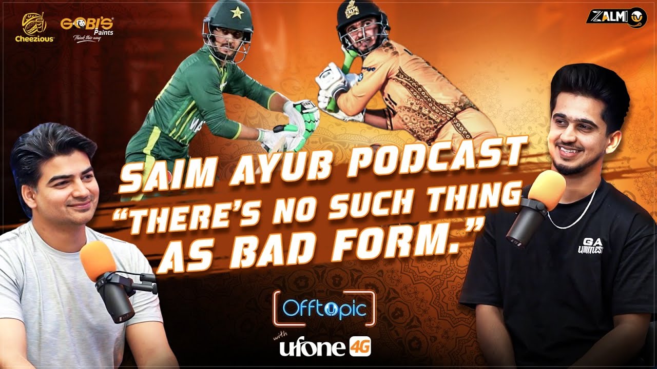 Saim Ayub on his Form | Fifty in first match | Off Topic Zalmi Podcast | Ufone 4G | Zalmi TV