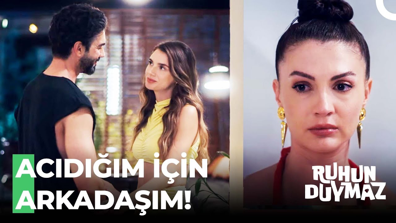 Ece'yi Kıskanacak Kadın Mıyım Ben? - Ruhun Duymaz 5. Bölüm
