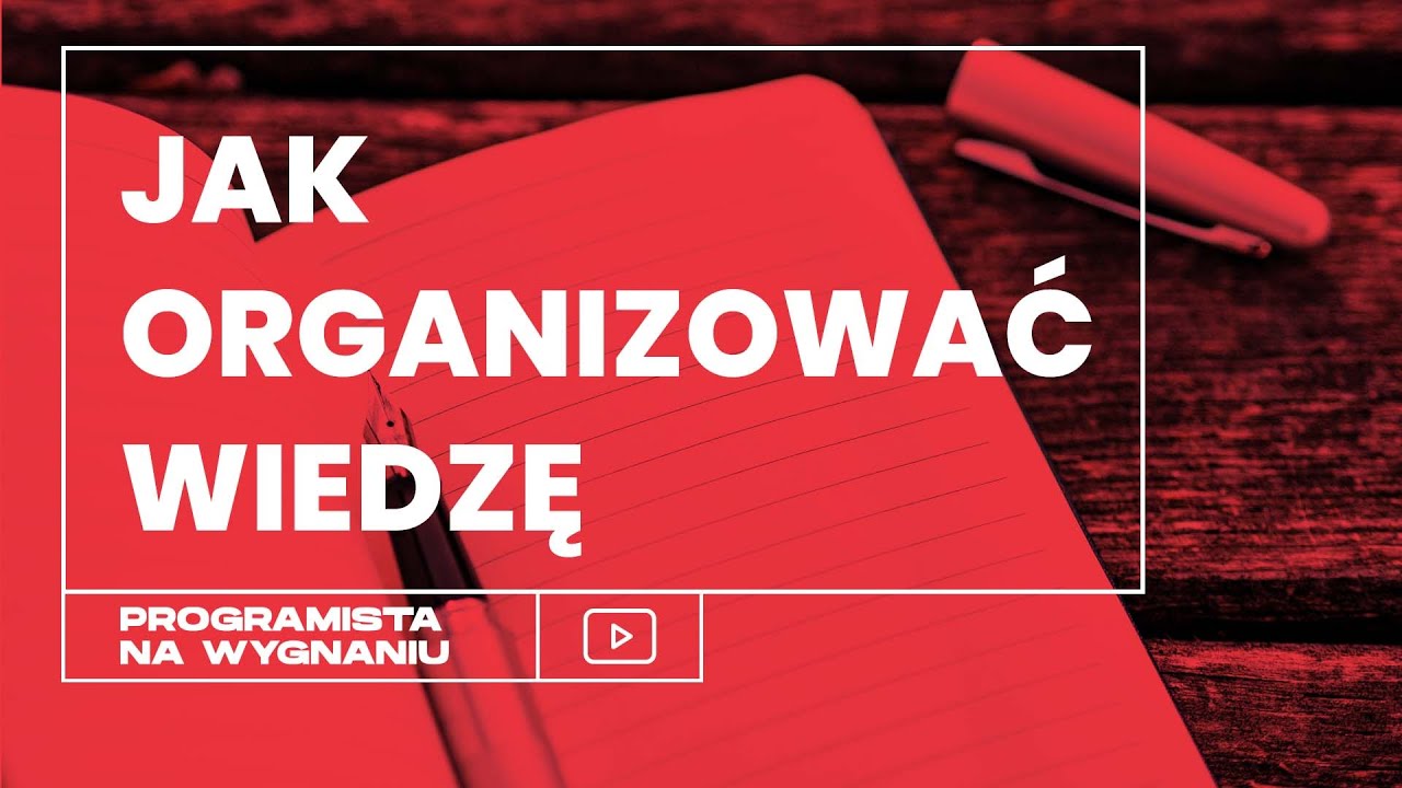 Jak skutecznie organizować wiedzę w programie Obsidian?