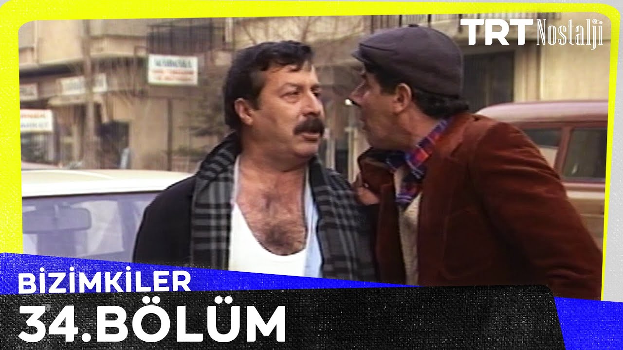 Bizimkiler 34. Bölüm @NostaljiTRT