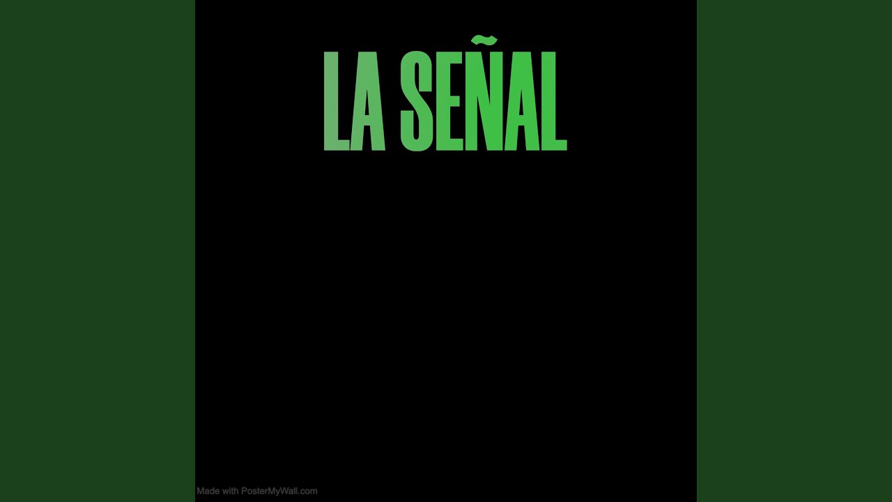 LA SEÑAL
