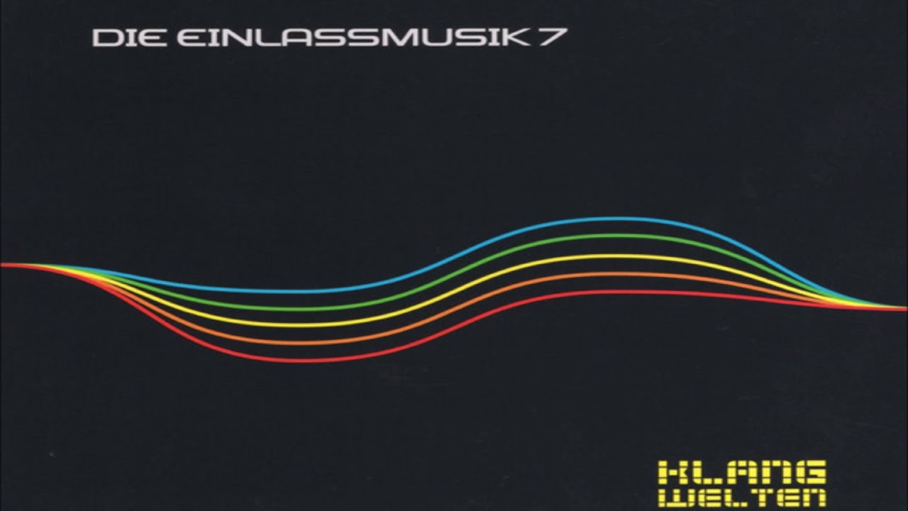 Schiller  -  Die Einlassmusik 7  (Klangwelten)