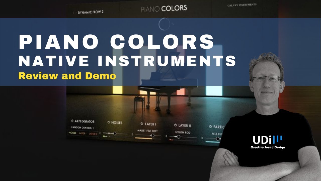 Native Instruments - Piano Colors - Review and Demo