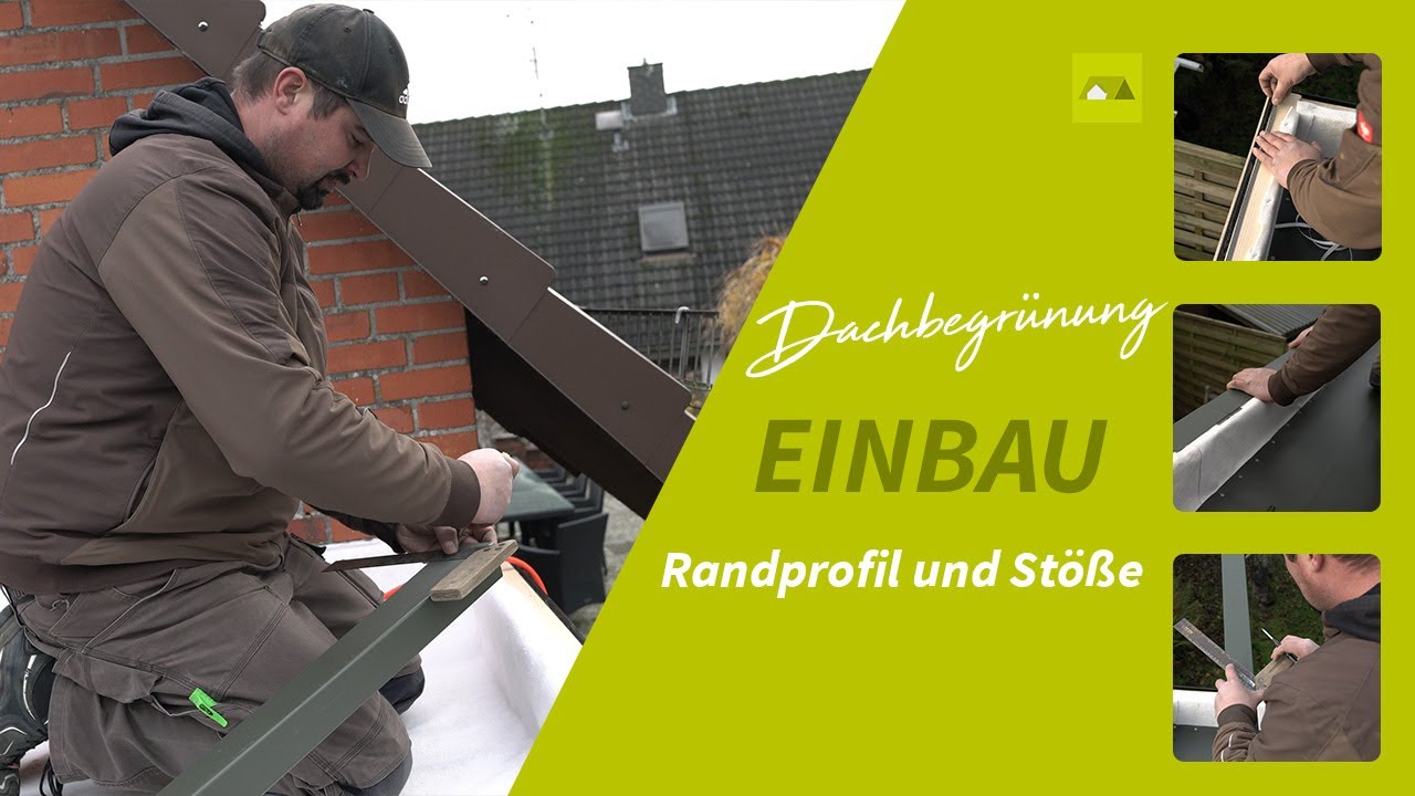 Dachbegrünung - Einbau Randprofil aus Verbundblech und verbinden der Blechstöße