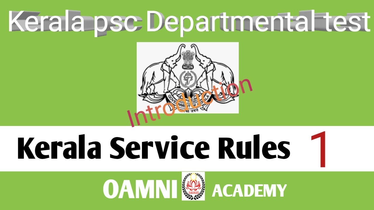 Kerala Psc Departmental test classes KSR - Kerala Service Rules - class-1 Introduction.