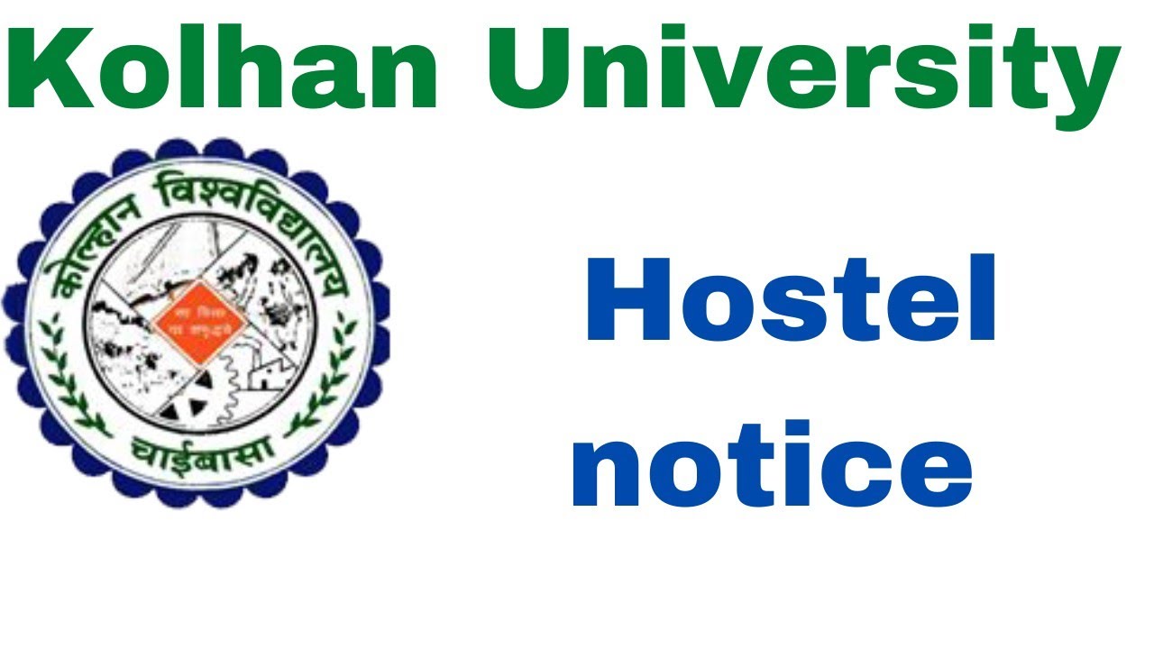 Boys & Girls hostel Selected List Kolhan University | Kolhan University Hostel merit list