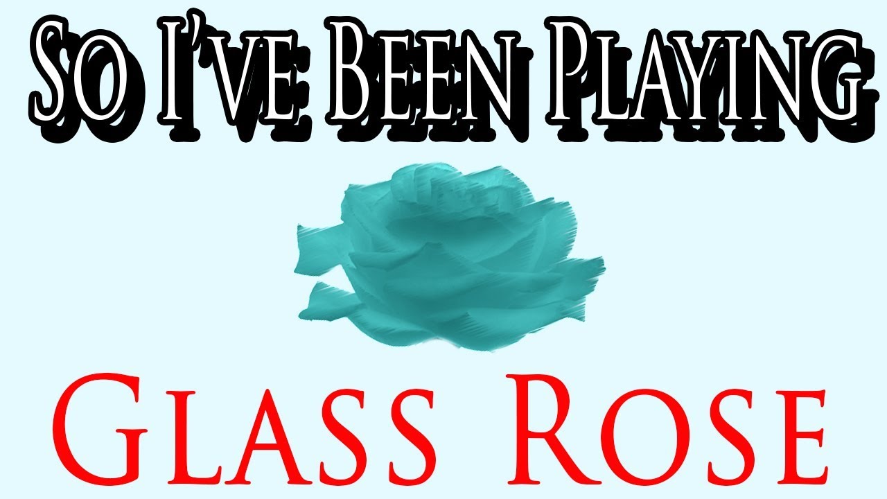 So I've Been Playing: GLASS ROSE [ Review PS2 ]