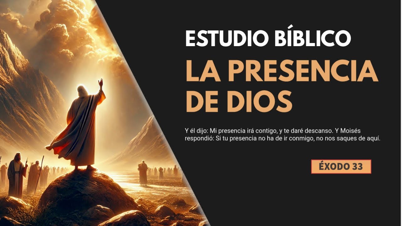 Estudio Bíblico | La Presencia de Dios Prometida - REFLEXIÓN.