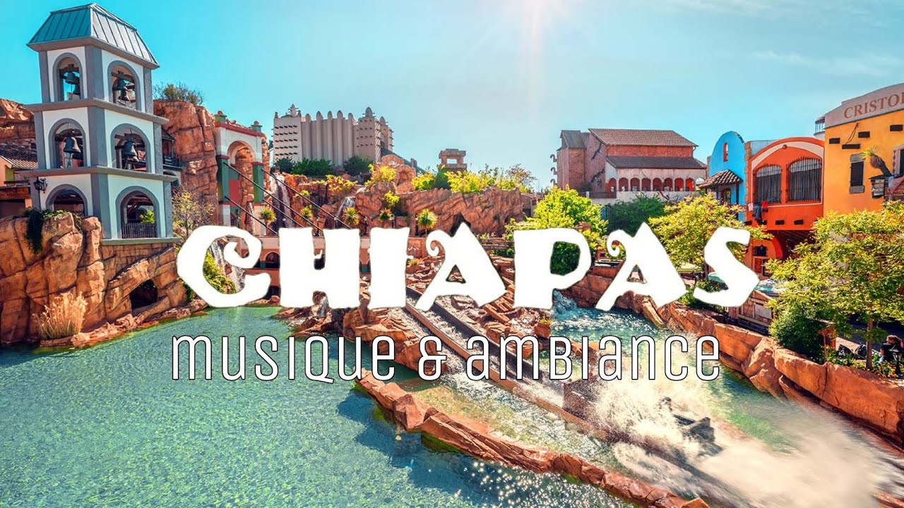 Chiapas - Phantasialand // musique & ambiance