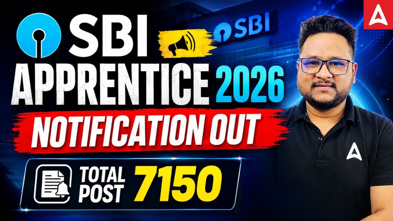 SBI Apprentice Notification 2026 Out | SBI Apprentice Notification | 7150 Posts | Complete Details