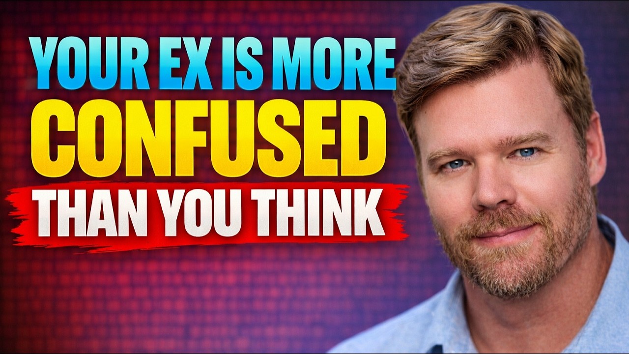 Your Ex Is More Confused Than You Think