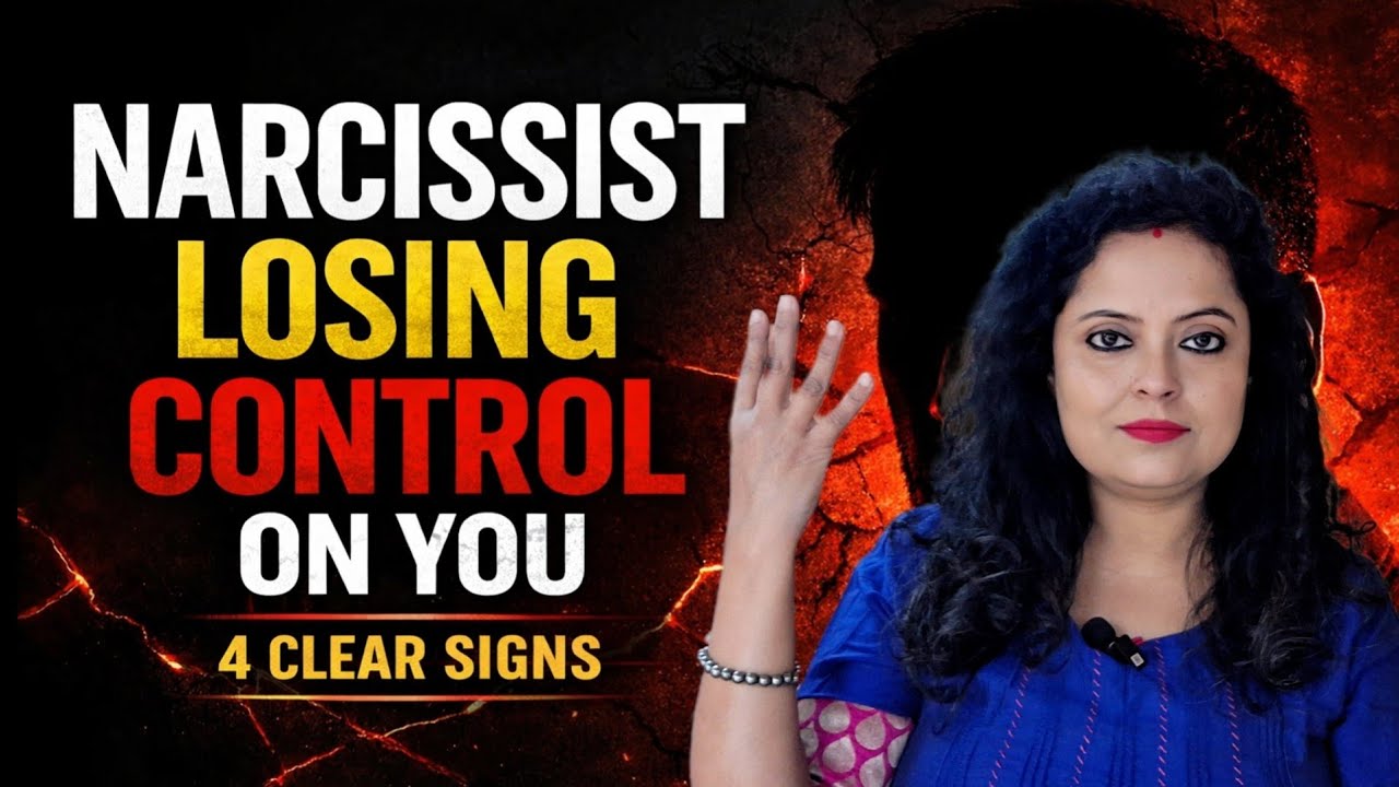 4 SIGNS.. NARCISSIST IS LOSING CONTROL ON YOU ! Narcissist आप पर से नियंत्रण खो रहा है!