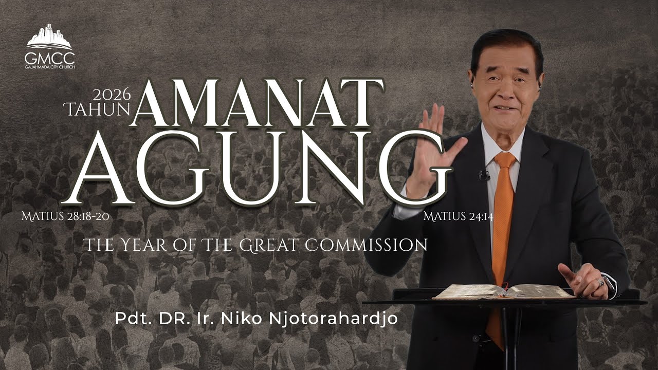 2026 TAHUN AMANAT AGUNG - Pdt.  DR.  Ir. Niko Njotorahardjo