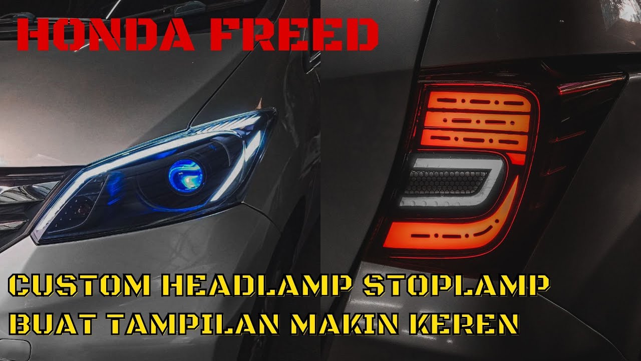 Custom headlamp & stoplamp Honda Freed