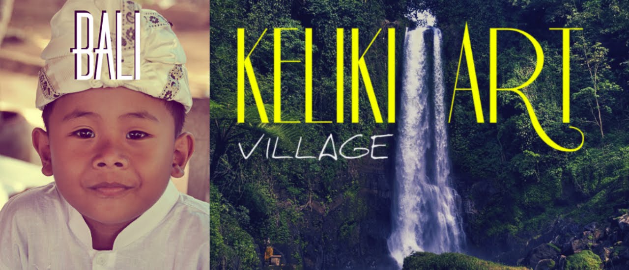 Authentic BALI - Keliki, a fascinating jungle village dedicated to art!!!