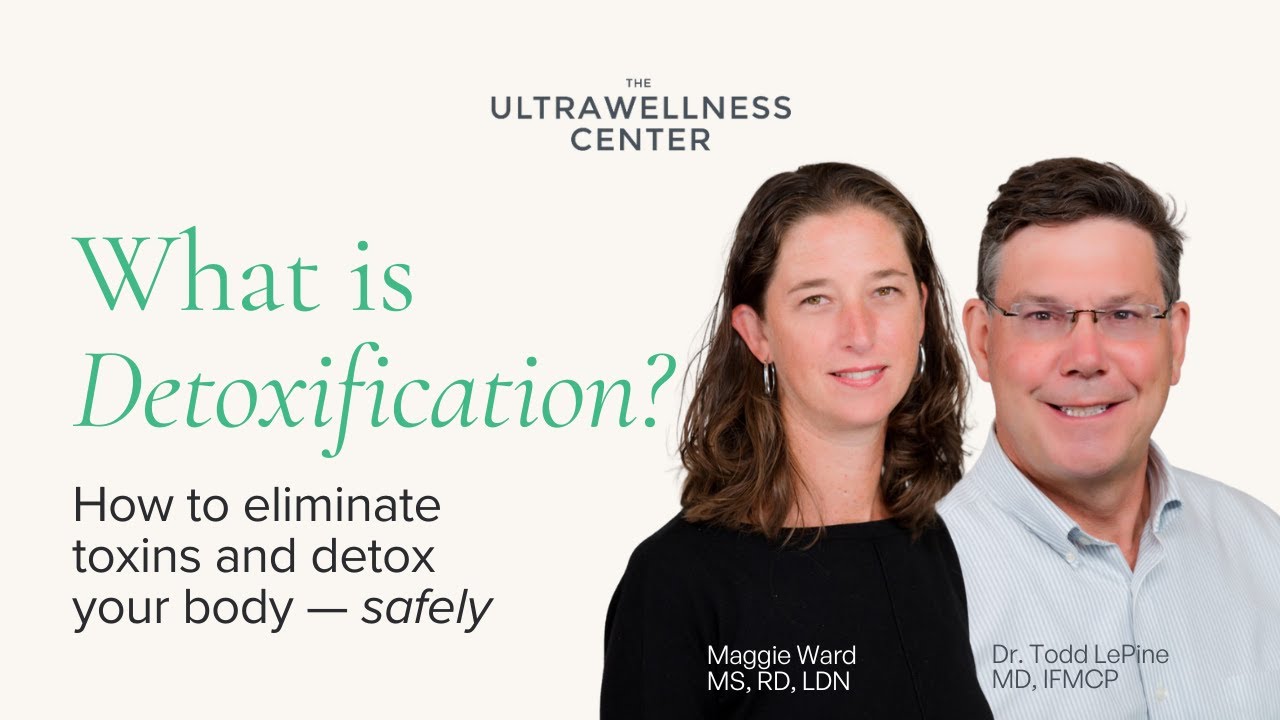 The Truth About Body Detoxification and Toxin Elimination